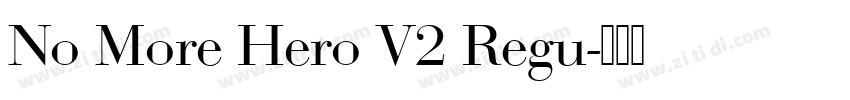 No More Hero V2 Regu字体转换